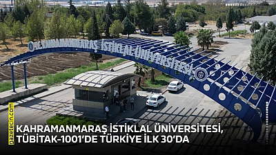 Kahramanmaraş İstiklal Üniversitesi, TÜBİTAK-1001'de Türkiye ilk 30'da