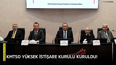 KMTSO Yüksek İstişare Kurulu kuruldu