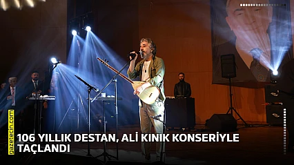 106 yıllık destan, Ali Kınık konseriyle taçlandı