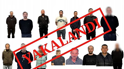 Kırmızı bültenle aranan 9 şüpheli ile ulusal seviyede aranan 6 kişi yakalandı