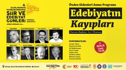 Şiir ve Edebiyat Günleri'nde 'Edebiyatın Kayıpları' anılacak