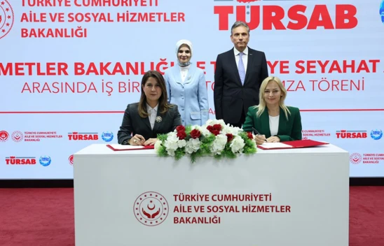 Aile ve Sosyal Hizmetler Bakanlığı ile TÜRSAB arasında işbirliği