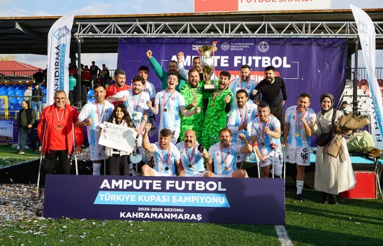 Ampute Futbol Türkiye Kupası Kahramanmaraş'ta sahibini buldu
