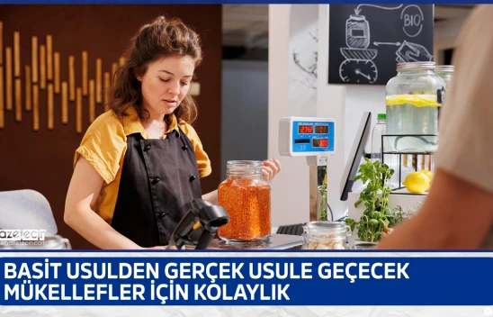 Basit usulden gerçek usule geçecek mükellefler için kolaylık
