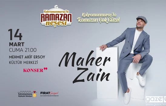 Dünyaca ünlü sanatçı Maher Zain, Kahramanmaraş'a geliyor