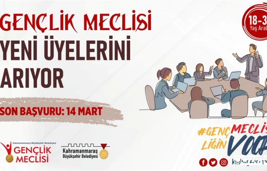 Kahramanmaraş Gençlik Meclisi başvuruları başladı