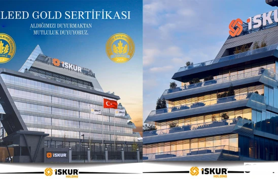 Kahramanmaraş'ın gururu İSKUR Holding'e dünyanın en saygın LEED Gold Sertifikası!