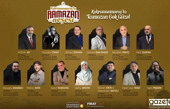 Kahramanmaraş'ta bu ramazan başka olacak!