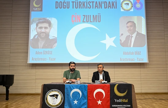 Kahramanmaraş'ta Doğu Türkistan konuşuldu