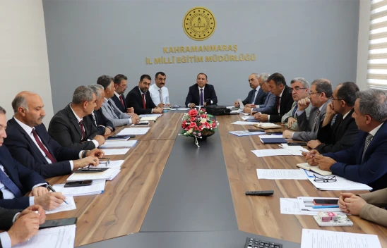 Kahramanmaraş'ta eğitimde yeni dönem için yol haritası belirlendi