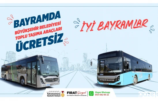 Kahramanmaraş'ta toplu taşıma ücretsiz olacak