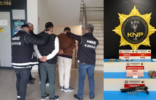Kahramanmaraş'ta uyuşturucu ticareti operasyonu! Zanlılar böyle yakalandı