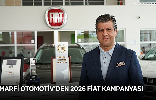 MARFİ Otomotiv'den 2026 FİAT kampanyası