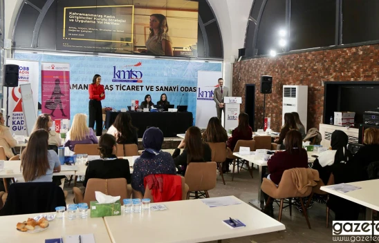 TOBB Kahramanmaraş Kadın Girişimciler Kurulu'ndan geleceğe yön veren çalıştay
