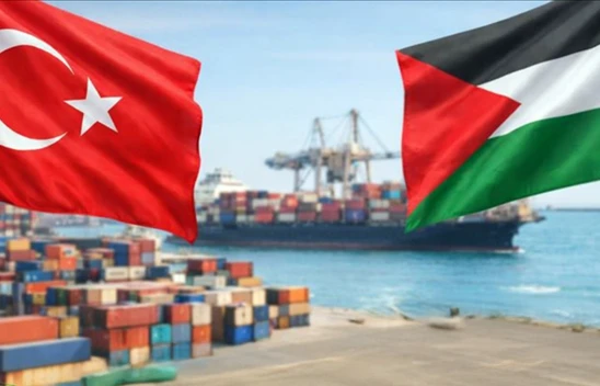 Türkiye'den Filistin ekonomisine yeni ticaret hamlesi