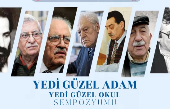 Yedi Güzel Adam için Kahramanmaraş'ta anlamlı sempozyum