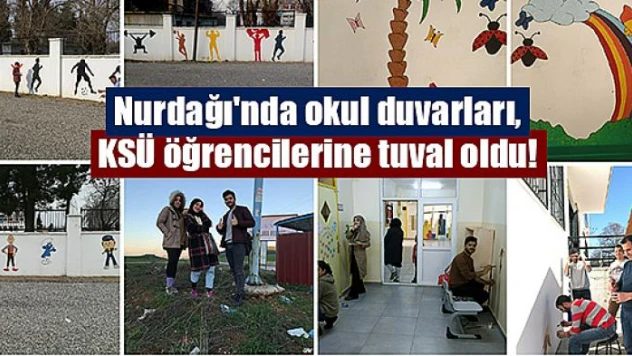 Nurdağı'nda okul duvarları, KSÜ öğrencilerine tuval oldu!