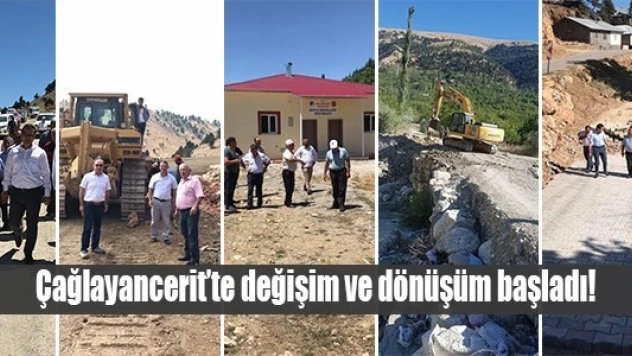 Çağlayancerit'te değişim ve dönüşüm başladı
