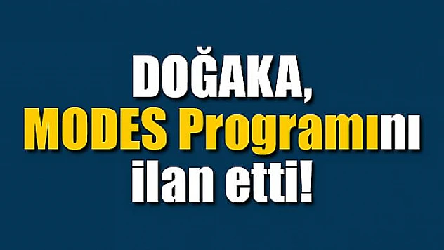 DOĞAKA, MODES Programını ilan etti