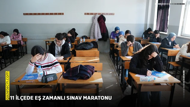 11 ilçede eş zamanlı sınav maratonu