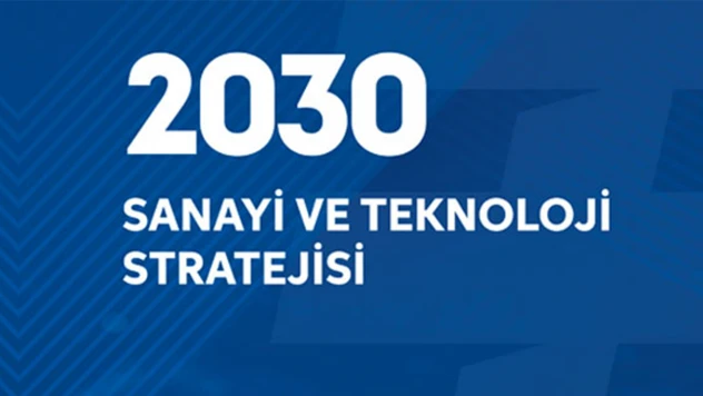2030 stratejisiyle Türkiye, yüksek teknolojide küresel lidere oynuyor