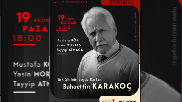Bahaettin Karakoç, Vefatının Yıl Dönümünde Kitap Fuarı'nda anılacak