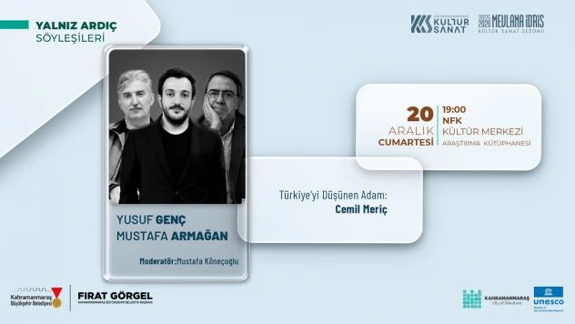 Edebiyatın başkentinde Cemil Meriç konuşulacak