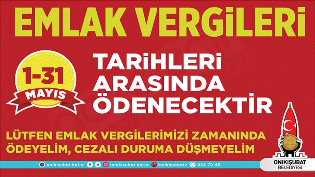 Emlak Vergisi ödemeleri 1-31 Mayıs tarihleri arasında