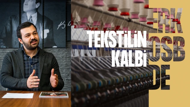 ERKOSB, 194 firma ile Kahramanmaraş'ın üretim üssü olmaya devam ediyor