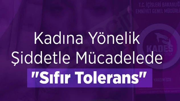 Kadına yönelik şiddetle mücadelede 'Sıfır Tolerans'