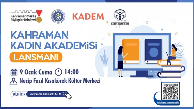 Kahramanmaraş'ta kadınlara güç katan adım, Kahraman Kadın Akademisi