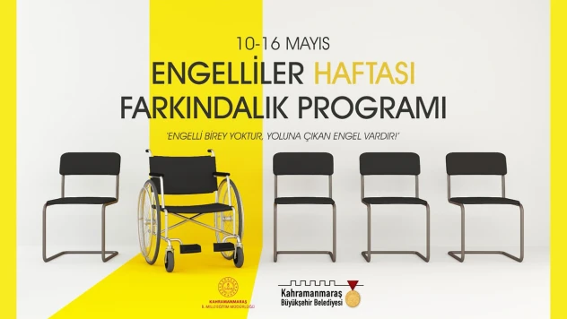 Kahramanmaraş'ta özel bireylere özel etkinlik düzenlenecek