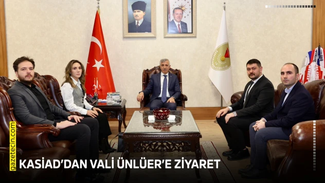 KASİAD'dan Vali Ünlüer'e ziyaret