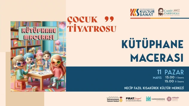 Kütüphane Macerası minik izleyicileri için sahne alacak