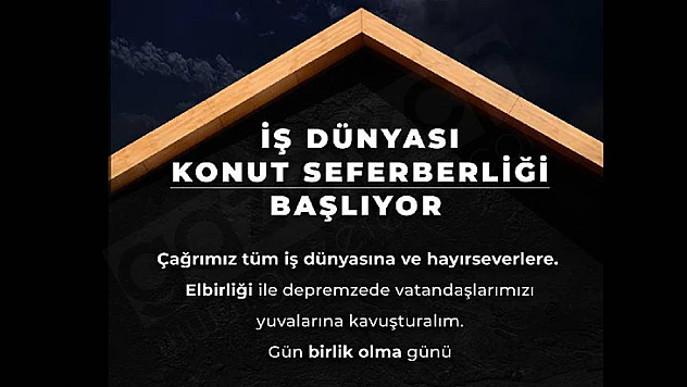 TOBB kalıcı konut yapma kampanyası başlatıyor