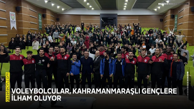 Voleybolcular, Kahramanmaraşlı gençlere ilham oluyor