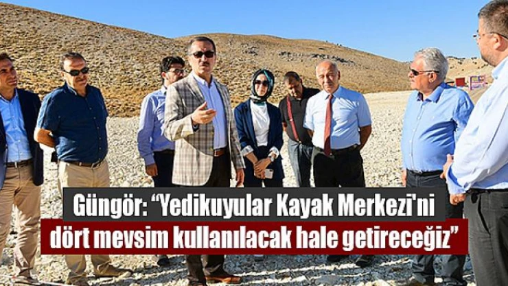 Güngör: 'Yedikuyular Kayak Merkezi'ni dört mevsim kullanılacak hale getireceğiz'