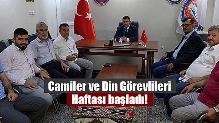 Camiler ve Din Görevlileri Haftası başladı!