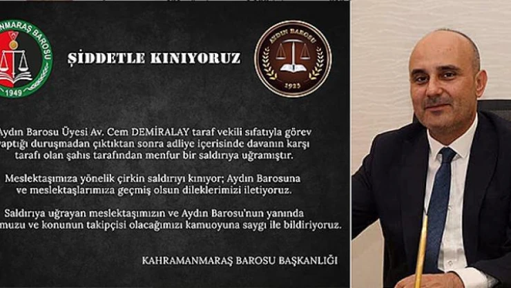 Kahramanmaraş Barosundan kınama mesajı