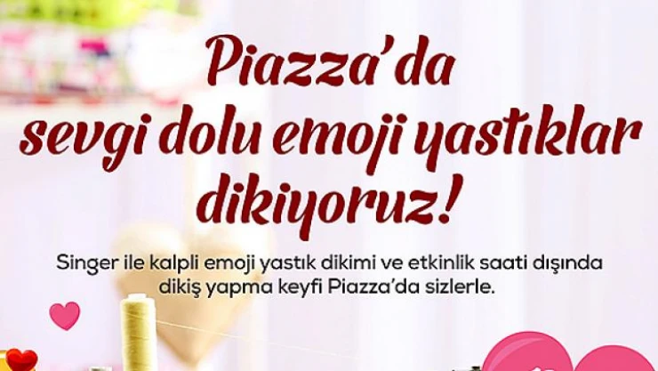 Sevgilerini yastıklara işleyecekler!