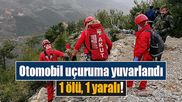 Otomobil uçuruma yuvarlandı: 1 ölü, 1 yaralı!
