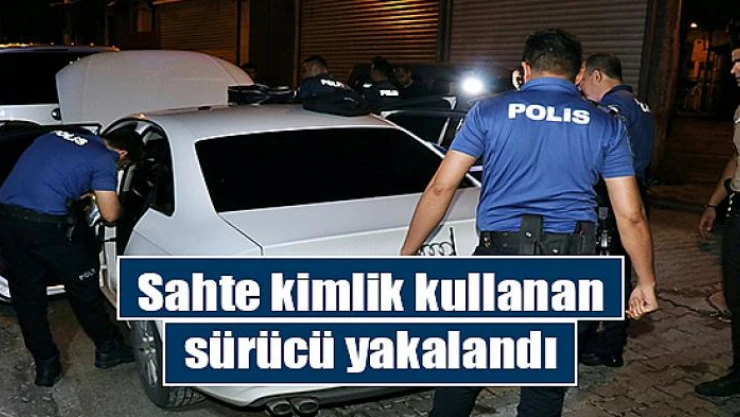 Sahte kimlik kullanan sürücü 10 kilometre süren kovalamacayla yakalandı