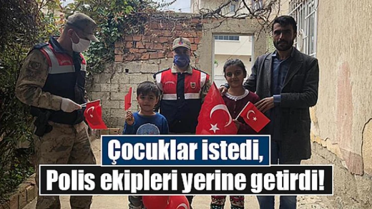 Çocuklar istedi, Polis ekipleri yerine getirdi
