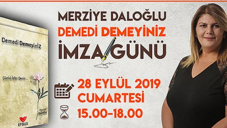 Yazar Daloğlu, imza gününde okuyucuları ile buluşuyor