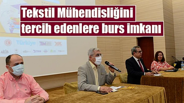 Tekstil Mühendisliğini tercih edenlere burs imkanı