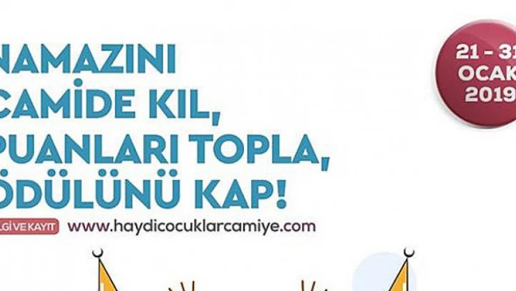 Kahramanmaraş'ta 'haydi çocuklar camiye' projesi başlıyor!