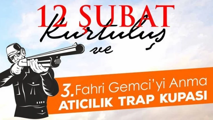 12 Şubat kurtuluş ve 3. Fahri Gemci'yi anma trap yarışları başlıyor