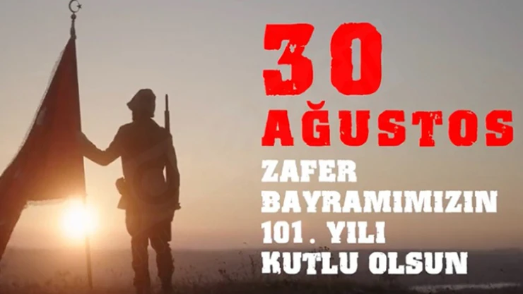 Büyük Taarruz, 30 Ağustos Zafer Bayramı'nın 101. yılı