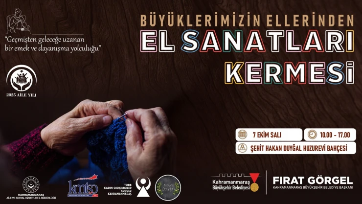 Emek ve dayanışma Kahramanmaraş'taki bu kermeste hayat bulacak