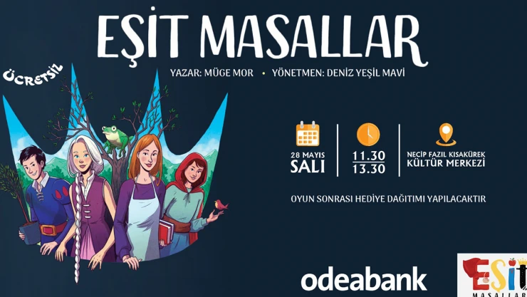 Eşit masallar gösterisi perdelerini açıyor